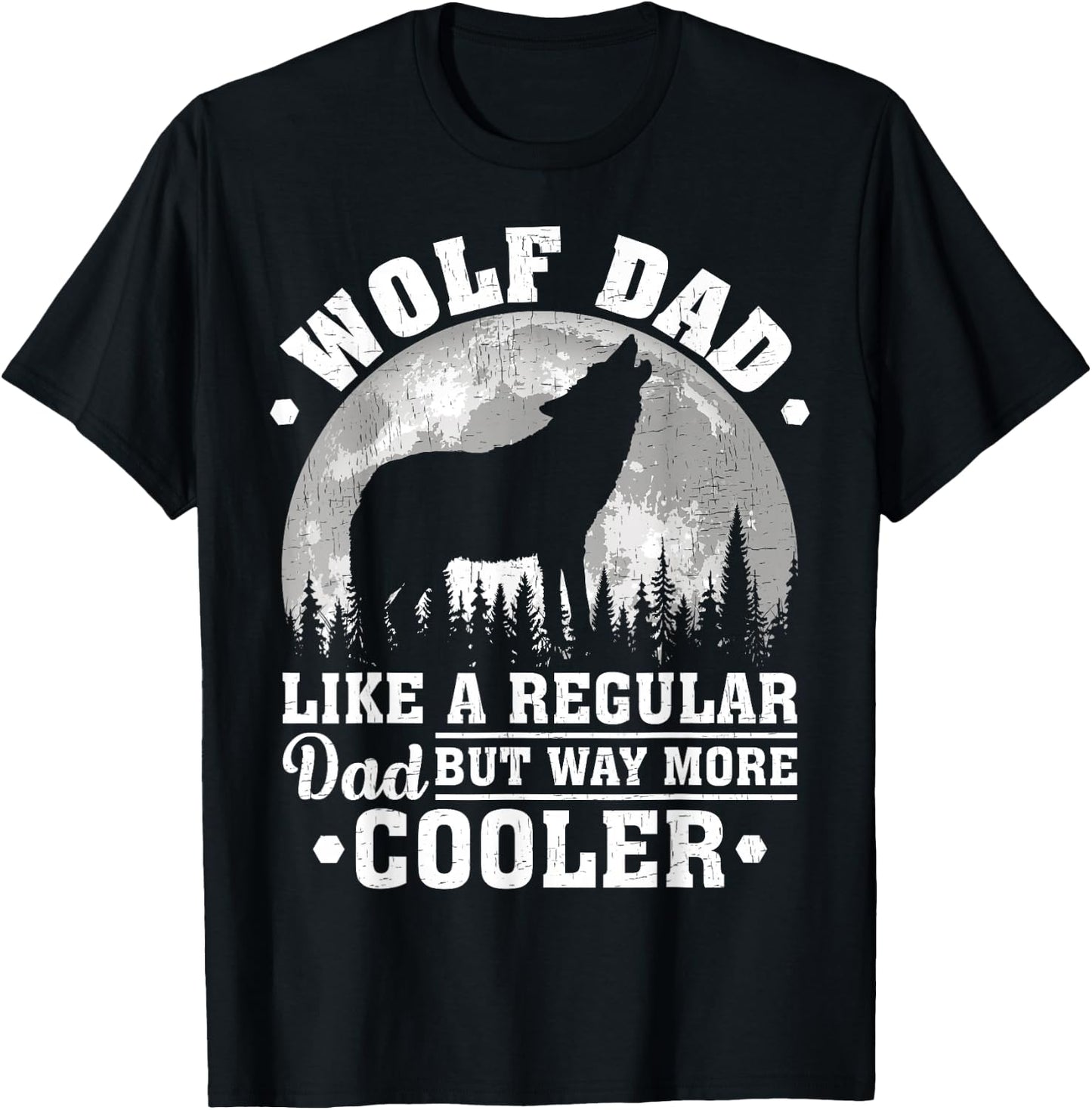 Wolf Dad Like A Regular Dad Funny Wolf Father's Day T-Shirt - T-Shirt | Black