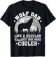 Wolf Dad Like A Regular Dad Funny Wolf Father's Day T-Shirt - T-Shirt | Black