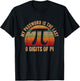 Pi Day Gifts Math My Password Is The Last 8 Digits of Pi T-Shirt - T-Shirt | Black