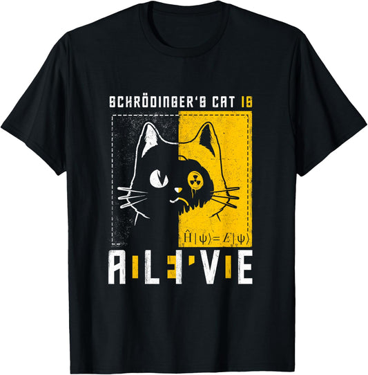 Schrodinger's Cat is Dead and Alive Quantum Physics T-Shirt - T-Shirt | Black