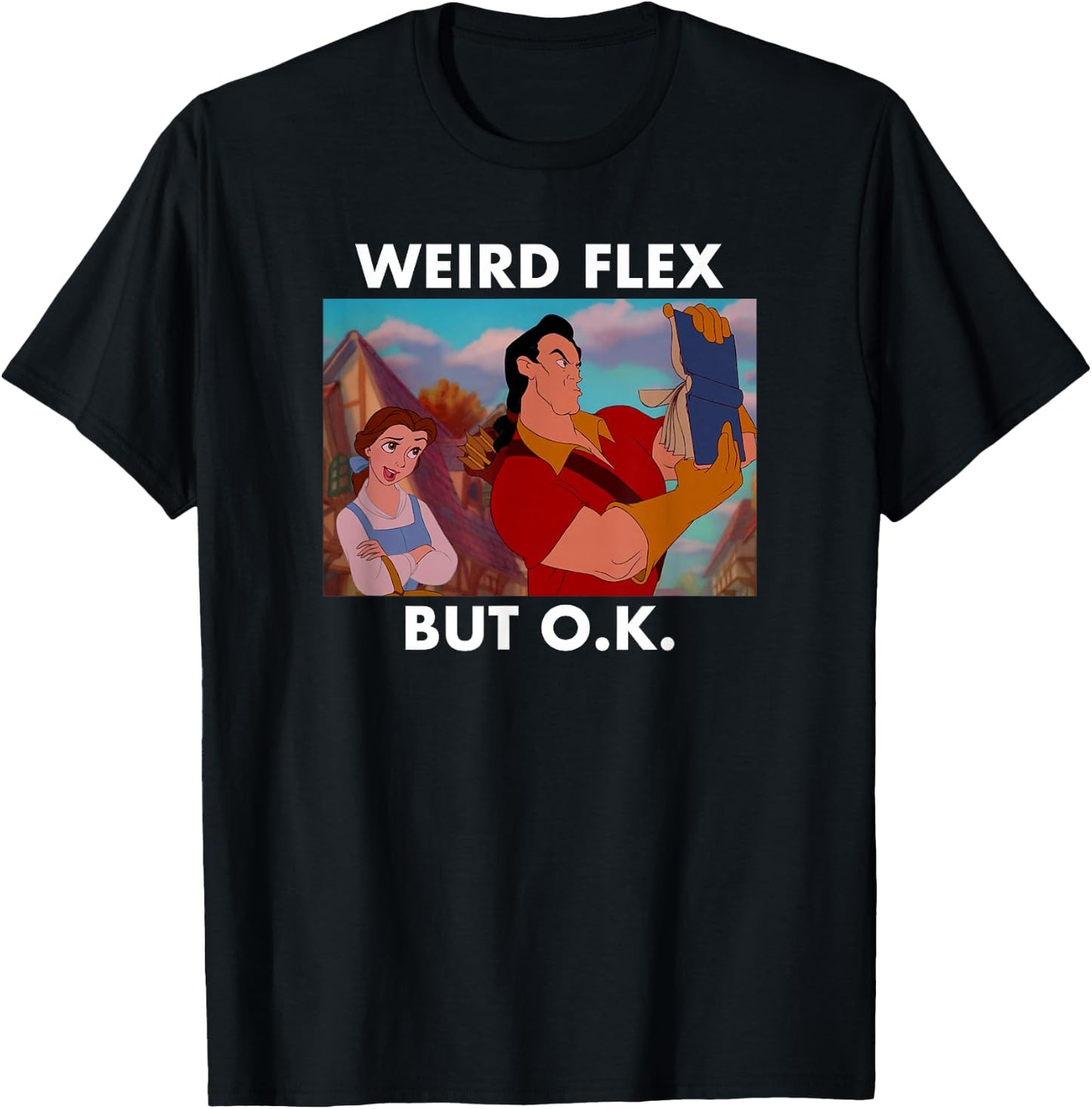 Disney Beauty and the Beast Gaston Panel Weird Flex But O.K. T-Shirt - T-Shirt | Black