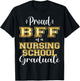 Proud Bff Class Of 2023 Nursing Graduate Nurse T-Shirt - T-Shirt | Black