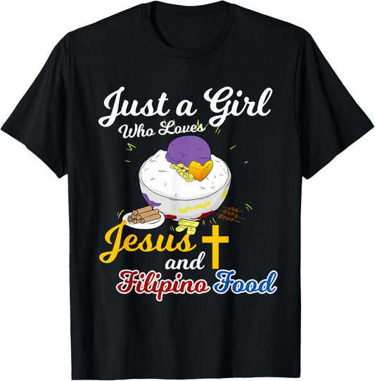 Philippines Filipina Girl Woman Loves Jesus Filipino Food T-Shirt - T-Shirt | Black