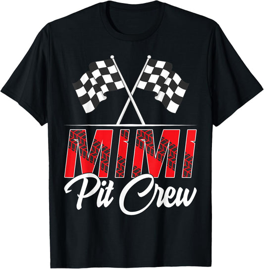 Race Car Birthday Party Racing Family Mimi Pit Crew T-Shirt - T-Shirt | Black
