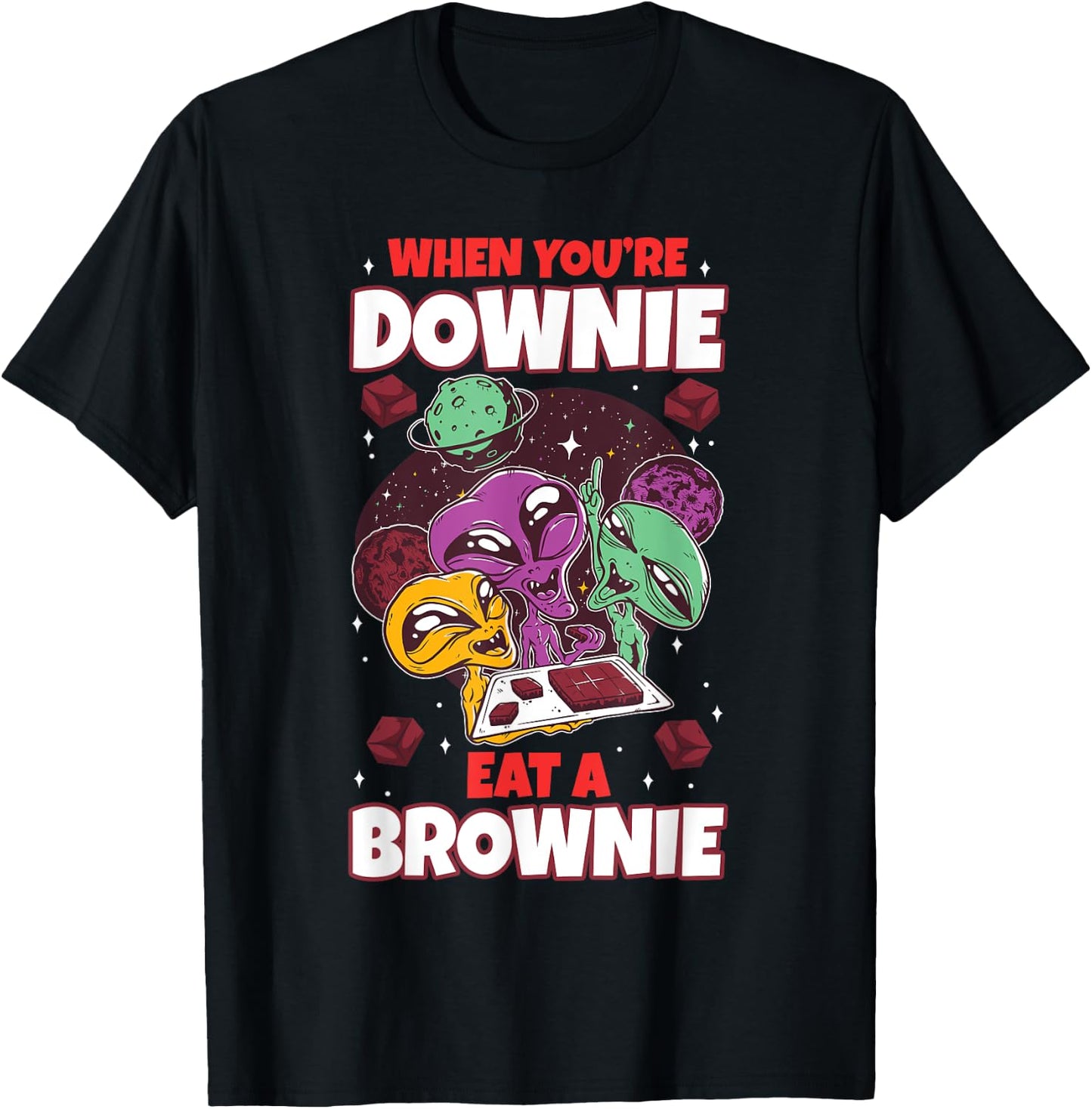 Eat chocolate brownie alien extraterrestrial space sweets T-Shirt - T-Shirt | Black