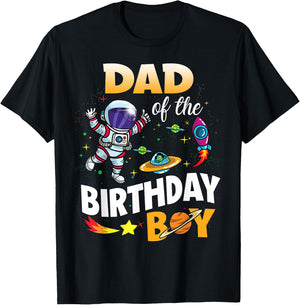 Dad of The Birthday Boy Space Astronaut Birthday Family T-Shirt - T-Shirt | Black