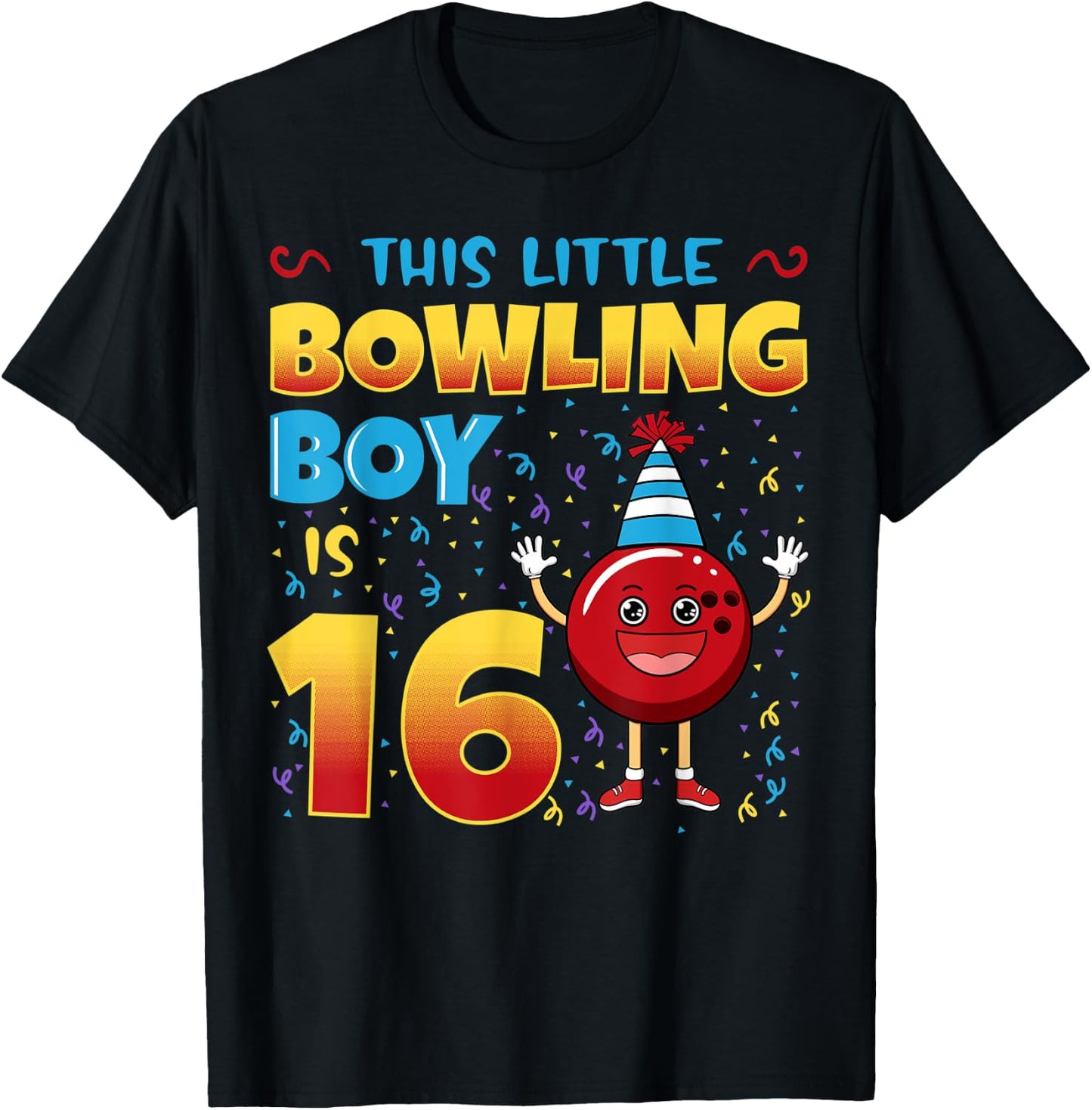 This Little Bowling Boy Is 16 Birthday Bowler Celebration T-Shirt - T-Shirt | Black