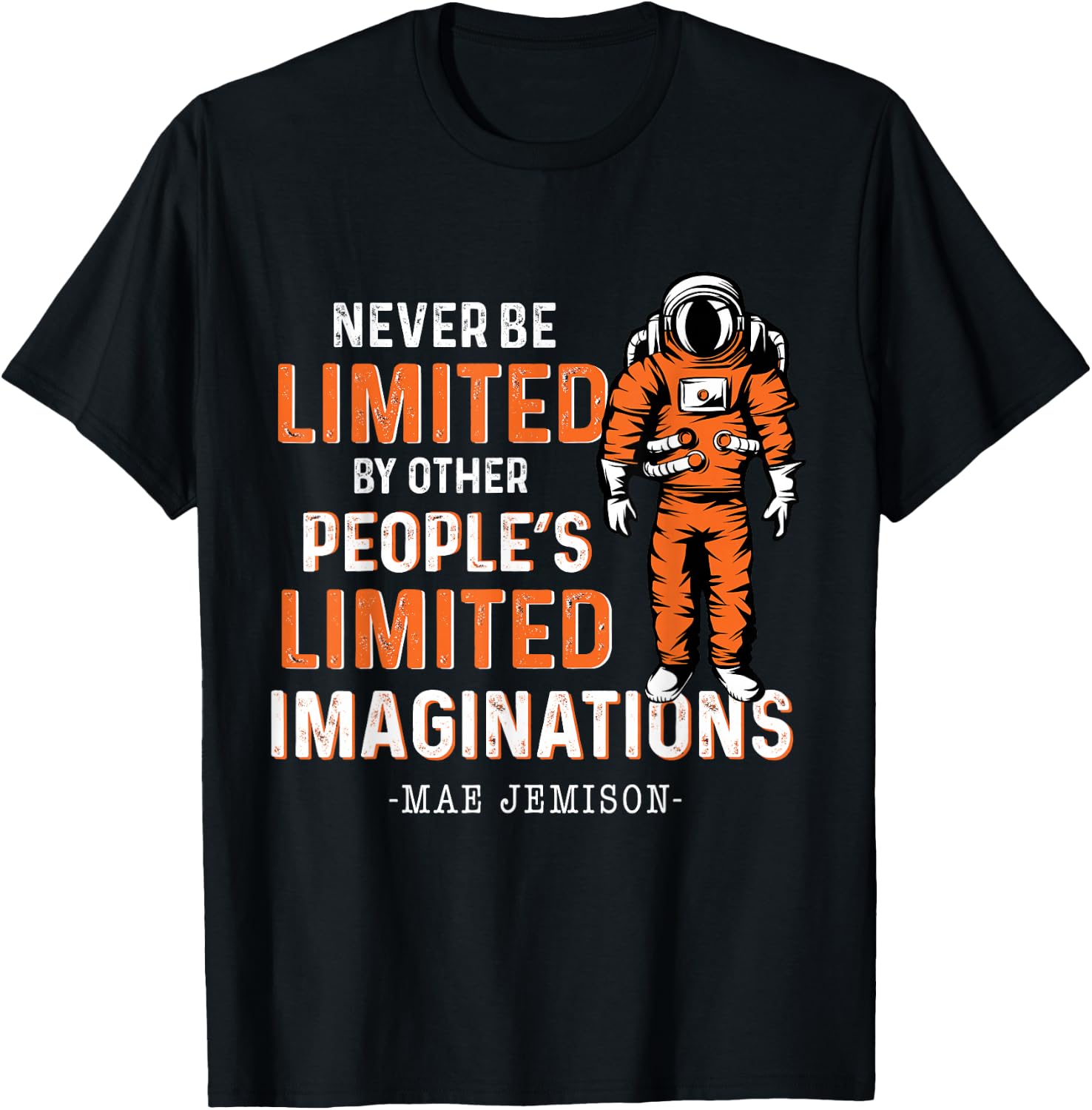 Black Woman Mae Jemison First Black Woman Astronaut T-Shirt - T-Shirt | Black