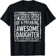 Proud Dad of A Freaking Awesome Daughter & Father's Day 2026 T-Shirt - T-Shirt | Black