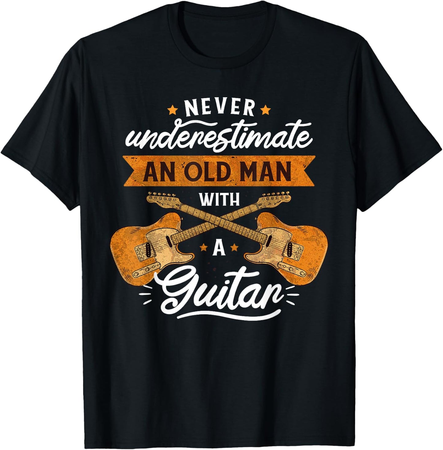 Never underestimate and old man with a guitar Rock music T-Shirt - T-Shirt | Black