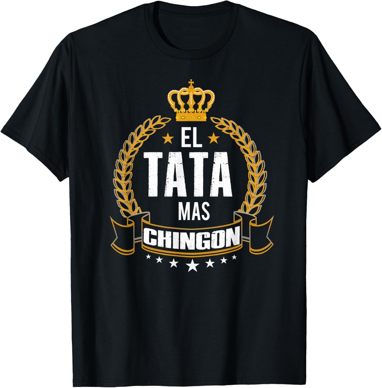 El Tata Mas Chingon, Funny Tata Abuelo Spanish Gift-Apparel T-Shirt - T-Shirt | Black