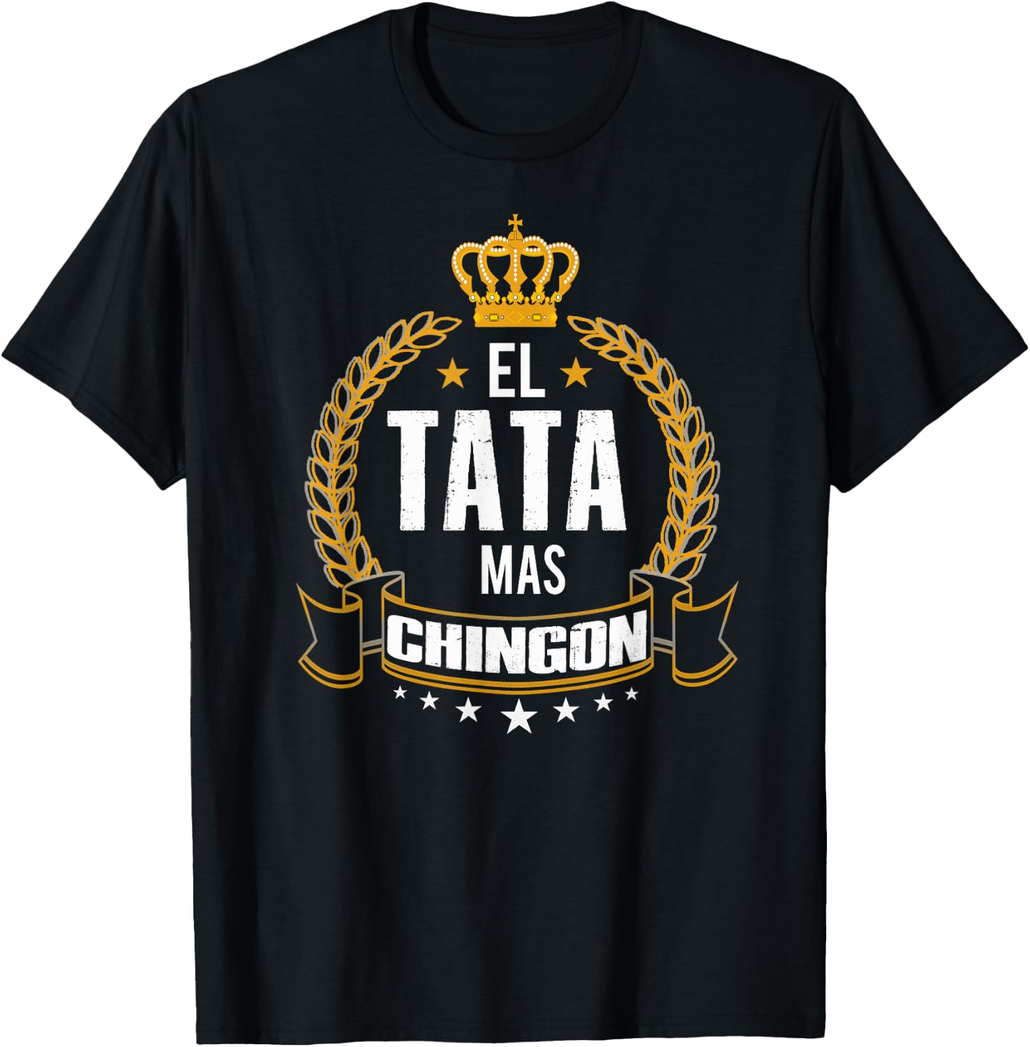 El Tata Mas Chingon, Funny Tata Abuelo Spanish Gift-Apparel T-Shirt - T-Shirt | Black