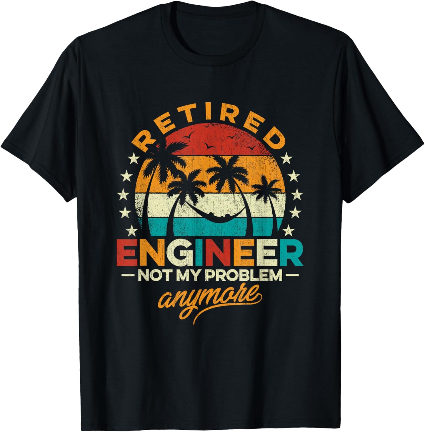 Retro Vintage Style Retired Engineer Not My Problem Anymore T-Shirt - T-Shirt | Black