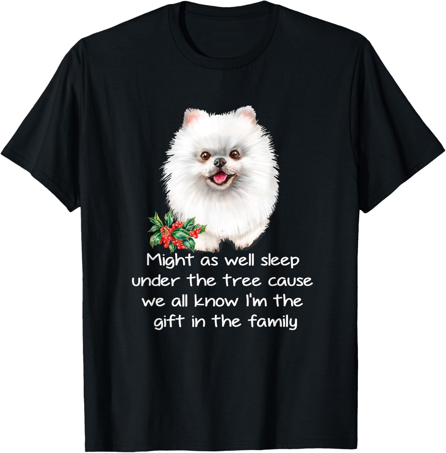 Favorite Family White Pomeranian Puppy Funny Christmas Humor T-Shirt - T-Shirt | Black