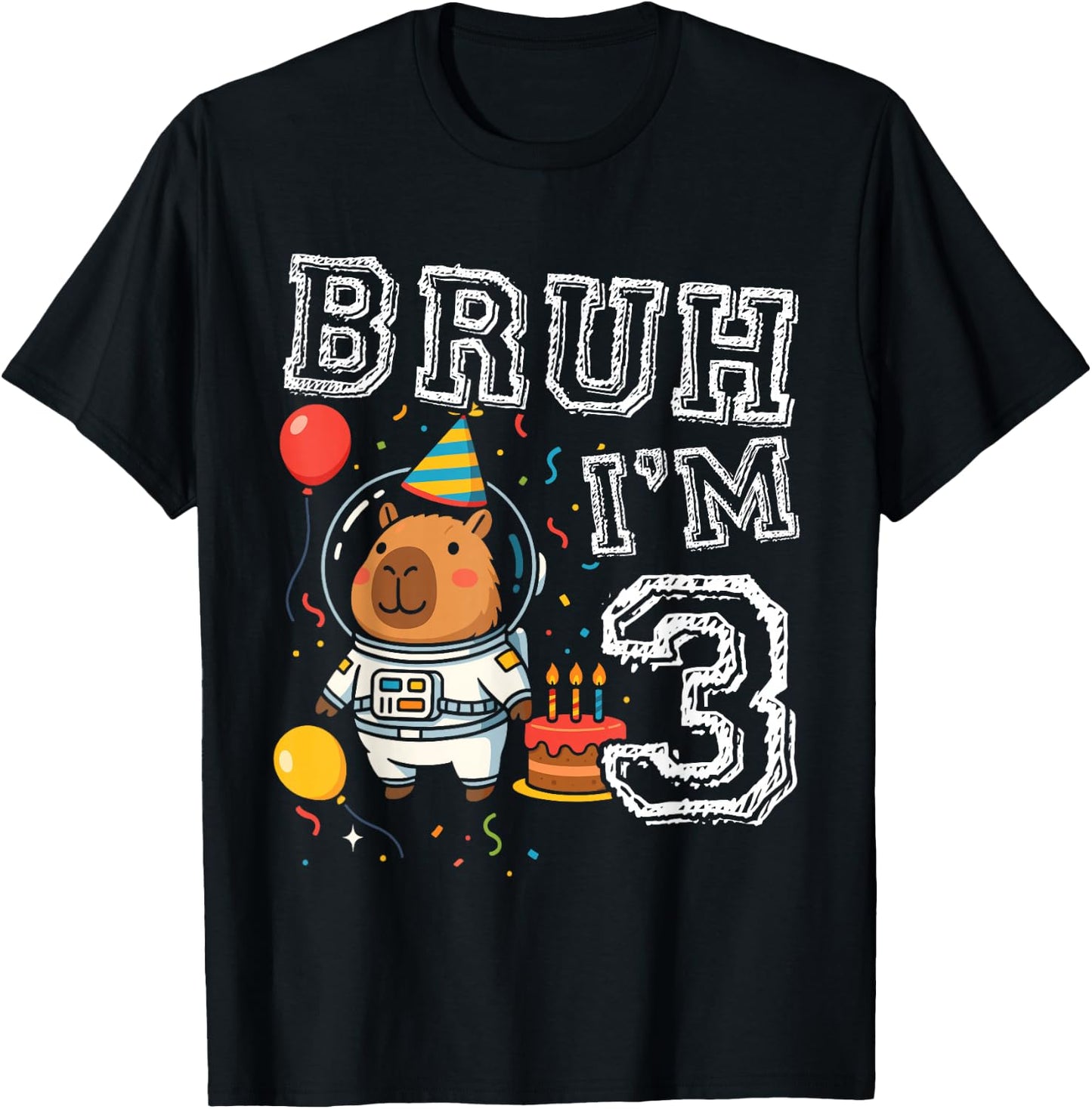 Cute Capybara Astronaut Bruh I'm 3 Age 3rd Kids Boys Girls T-Shirt - T-Shirt | Black