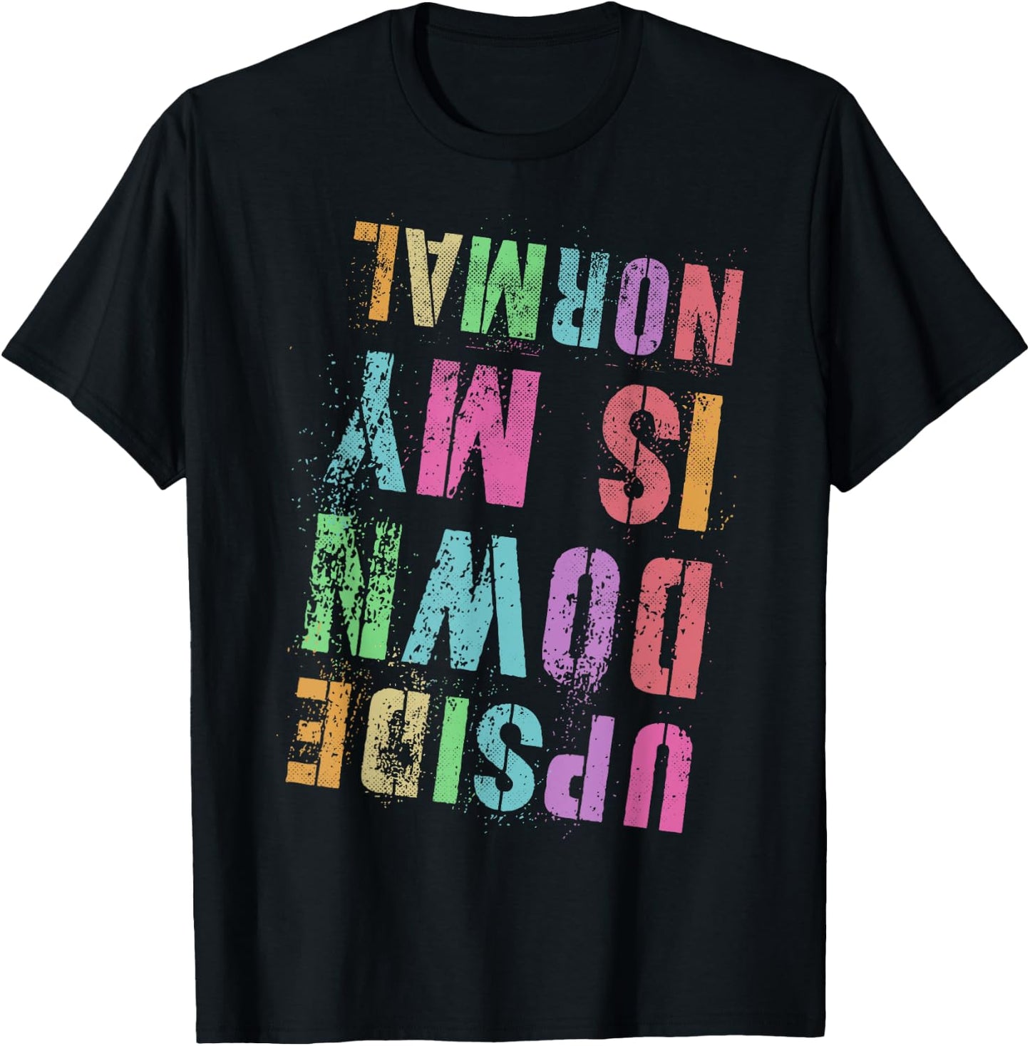 UPSIDE DOWN IS MY NORMAL Gymnastics Tumbling Gymnast Tumble T-Shirt - T-Shirt | Black