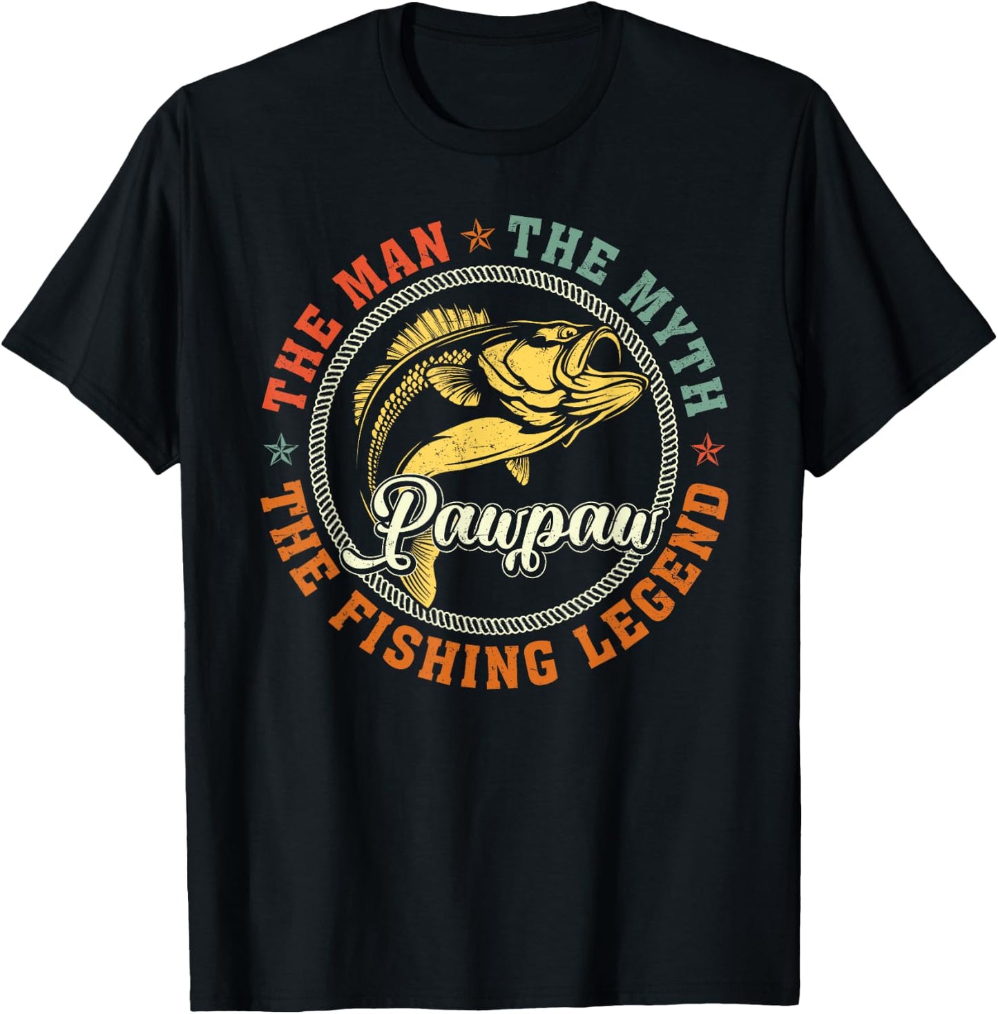 Pawpaw The Man The Myth Fishing Legend Fisherman Fathers Day T-Shirt - T-Shirt | Black