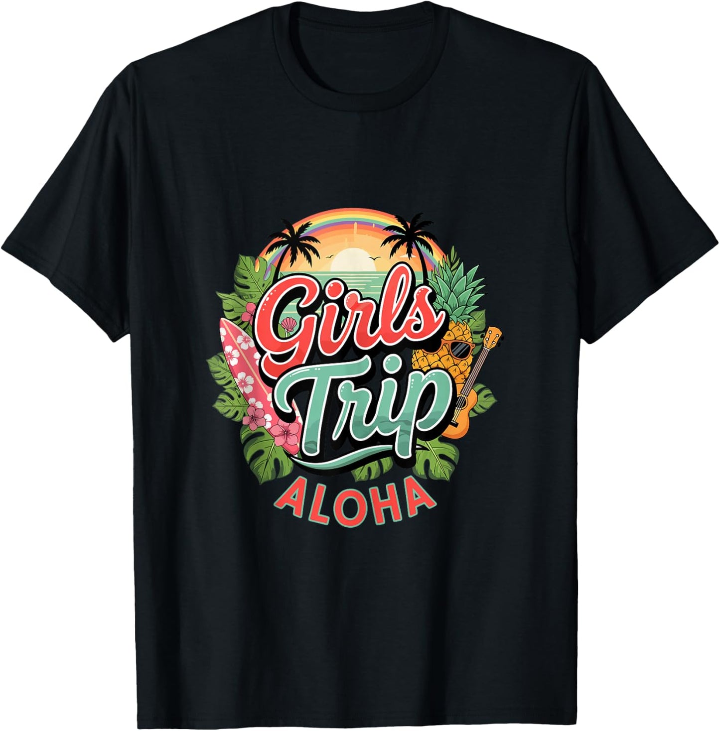 Girls Trip Aloha Hawaii Beach Vacation T-Shirt - T-Shirt | Black