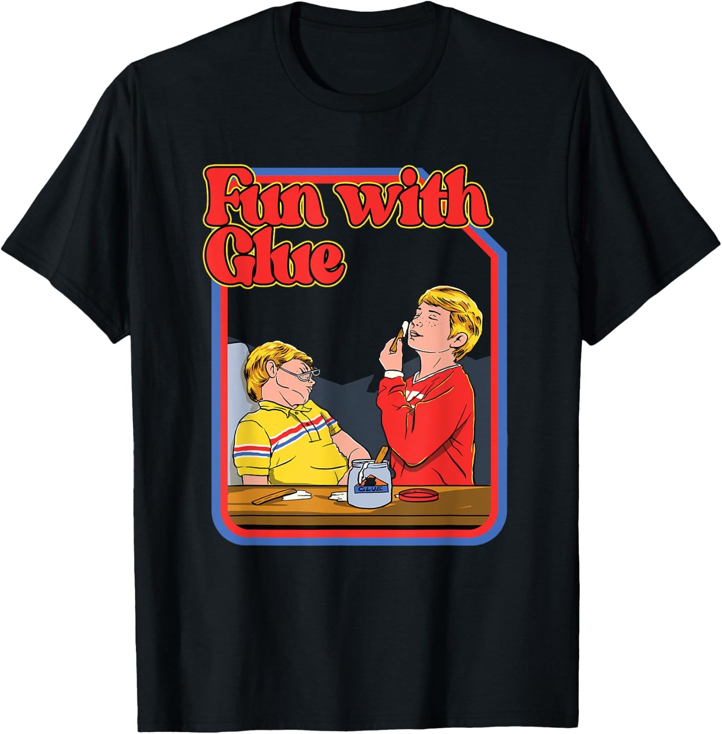 Fun With Glue - Funny Shirt - Hilarious Vintage Child Game T-Shirt - T-Shirt | Black