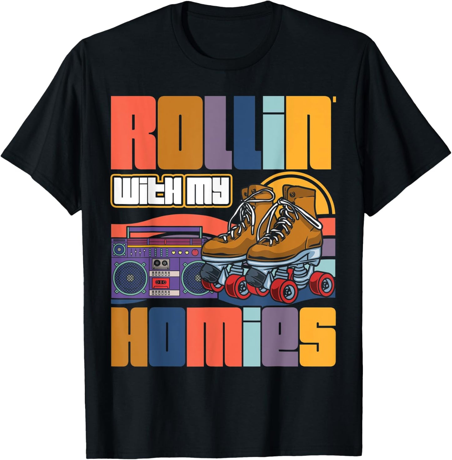 Rolling With My-Homies Roller Skating Party T-Shirt - T-Shirt | Black