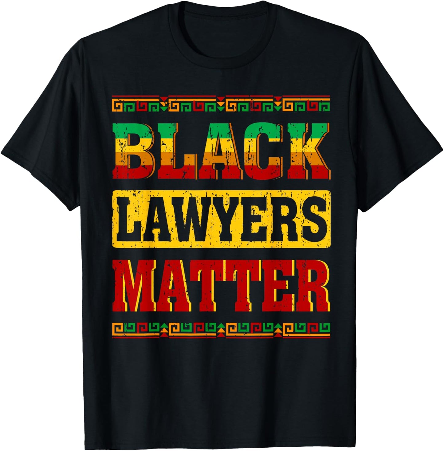 Black Month Lawyers Matter History African American Pride T-Shirt - T-Shirt | Black