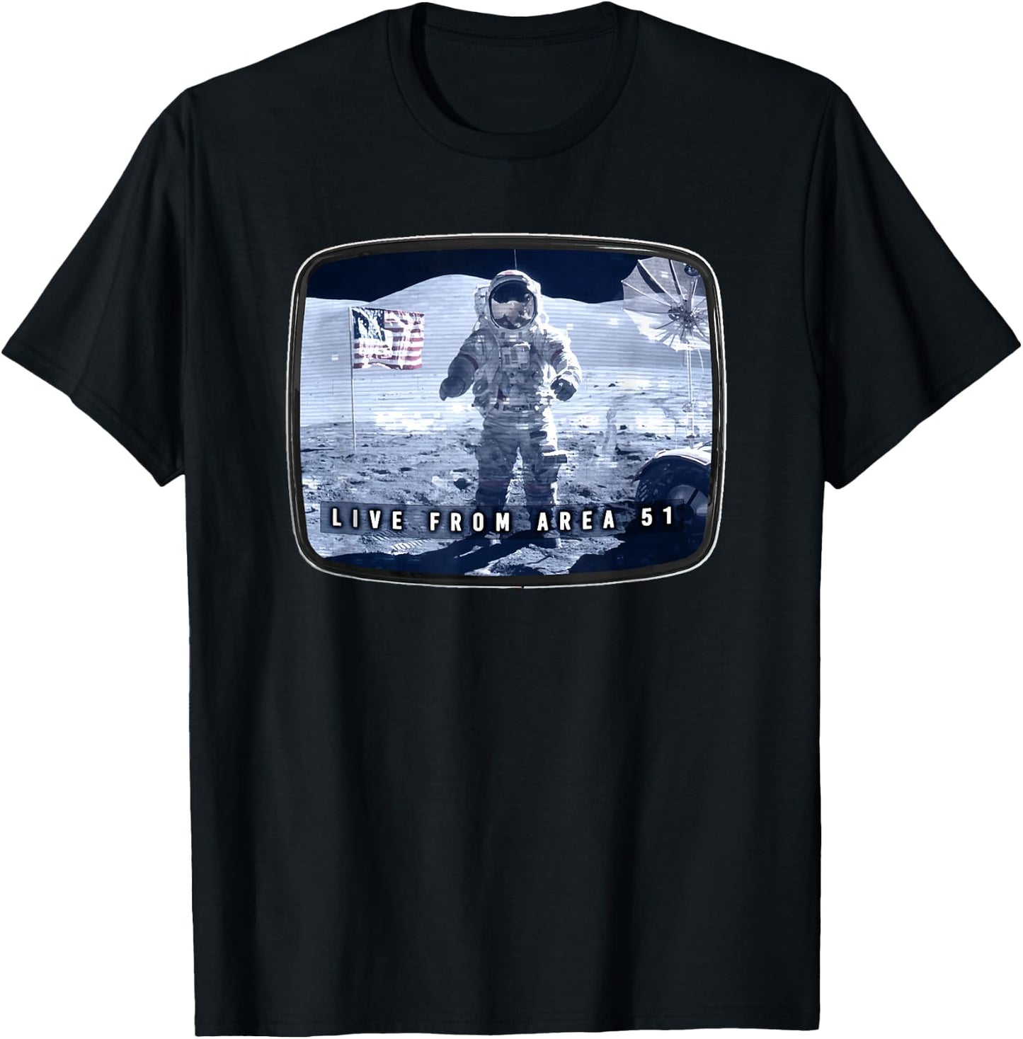 Moon Landing Conspiracy Area 51 Live TV Broadcast Fake Hoax T-Shirt - T-Shirt | Black