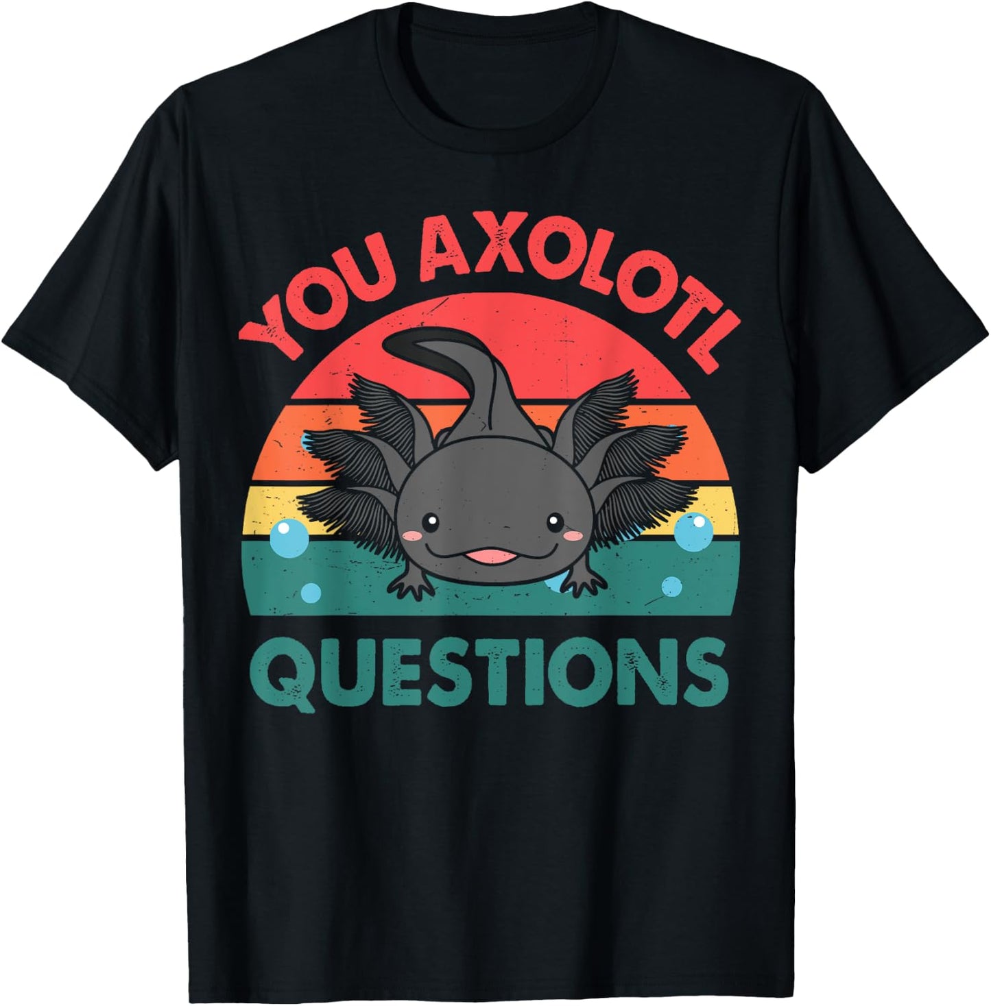 Axolotl-Shirt You Axolotl Questions Cute Axolotl Retro Kids T-Shirt - T-Shirt | Black