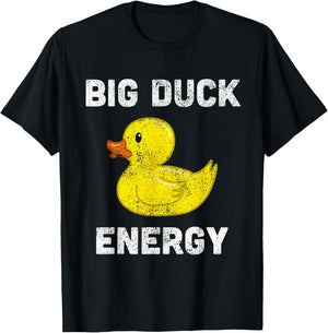 Rubber Ducky, Funny Meme, Big Duck Energy T-Shirt - T-Shirt | Black