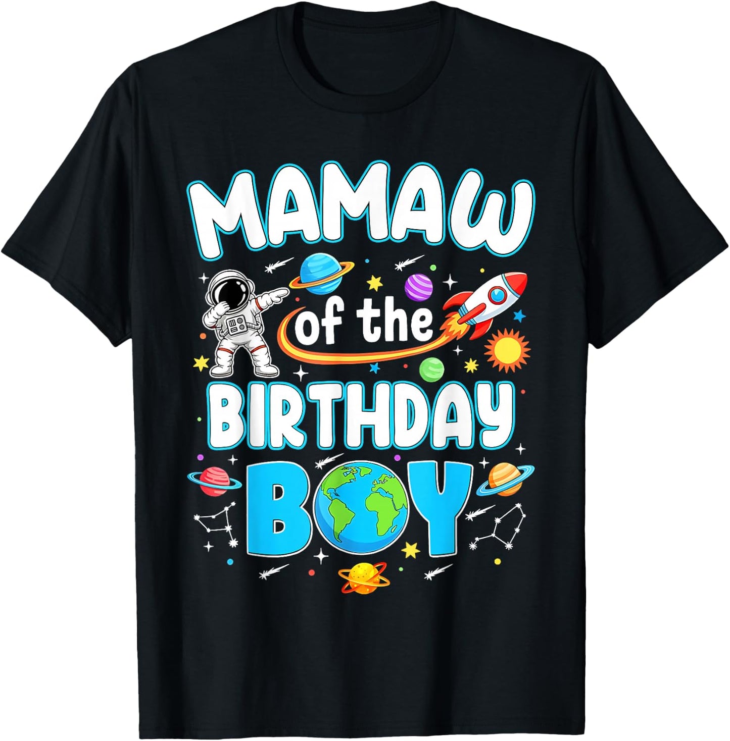 Mamaw of The Birthday Boy Astronaut Family Space Planets T-Shirt - T-Shirt | Black