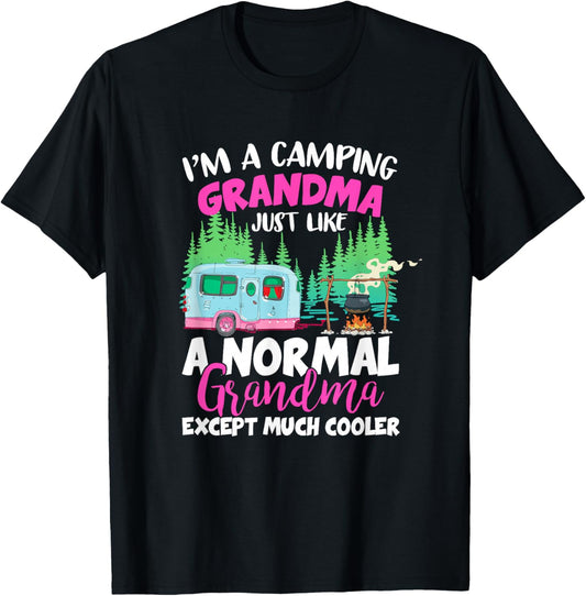 Funny I'm A Camping Grandma Camper Campfire Mothers Day T-Shirt - T-Shirt | Black