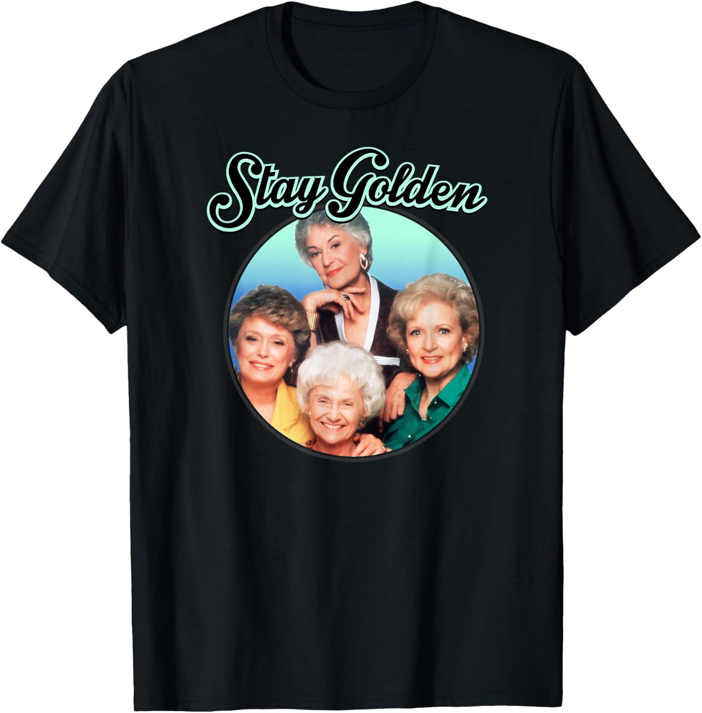 The Golden Girls - Stay Golden T-Shirt - T-Shirt | Black