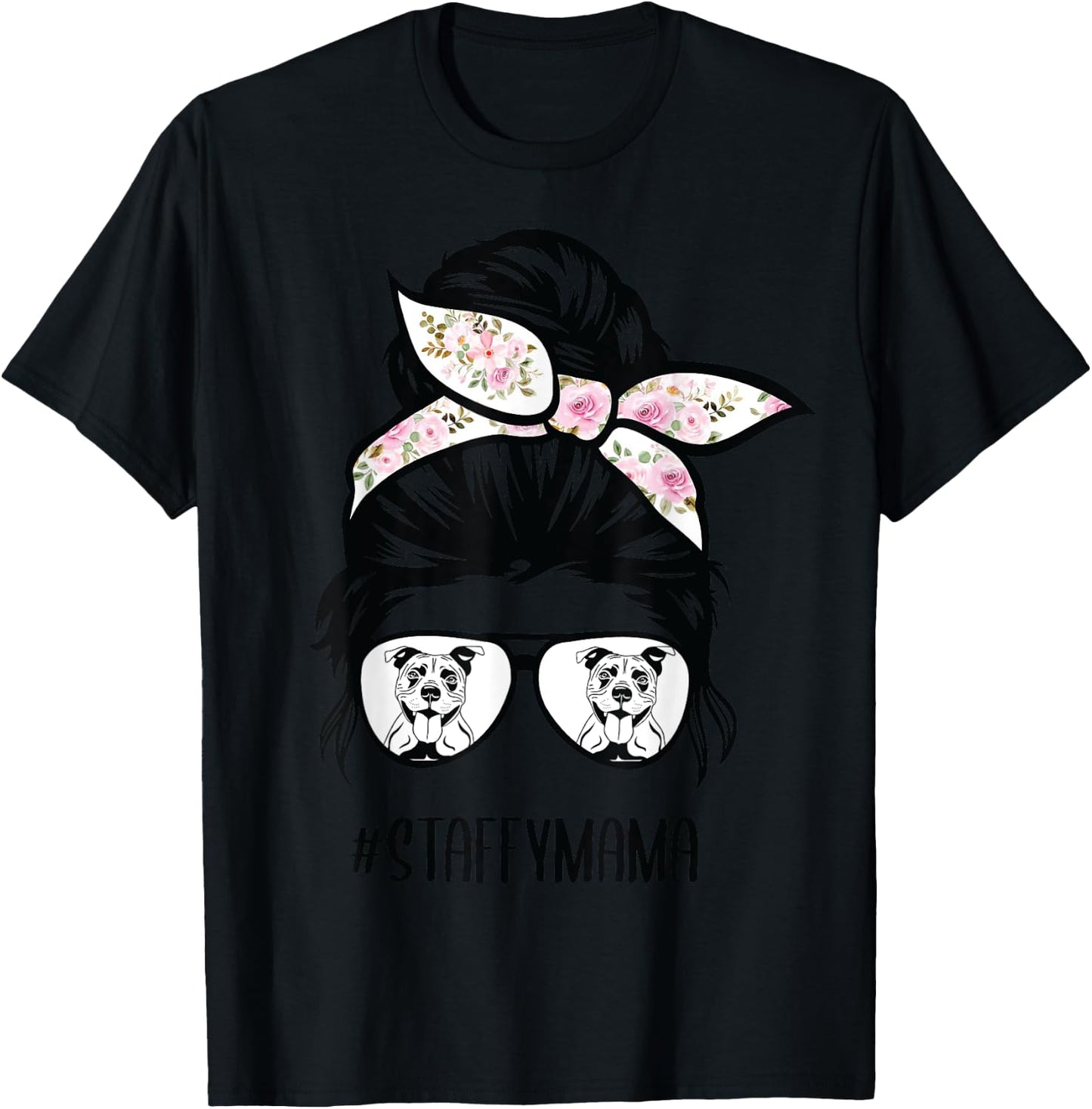 Staffie Mom messy bun hair glasses, Staffordshire Bull T-Shirt - T-Shirt | Black