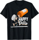 Happy Pills Dog Lover Chihuahua Dog Owner Ideas Men Women T-Shirt - T-Shirt | Black
