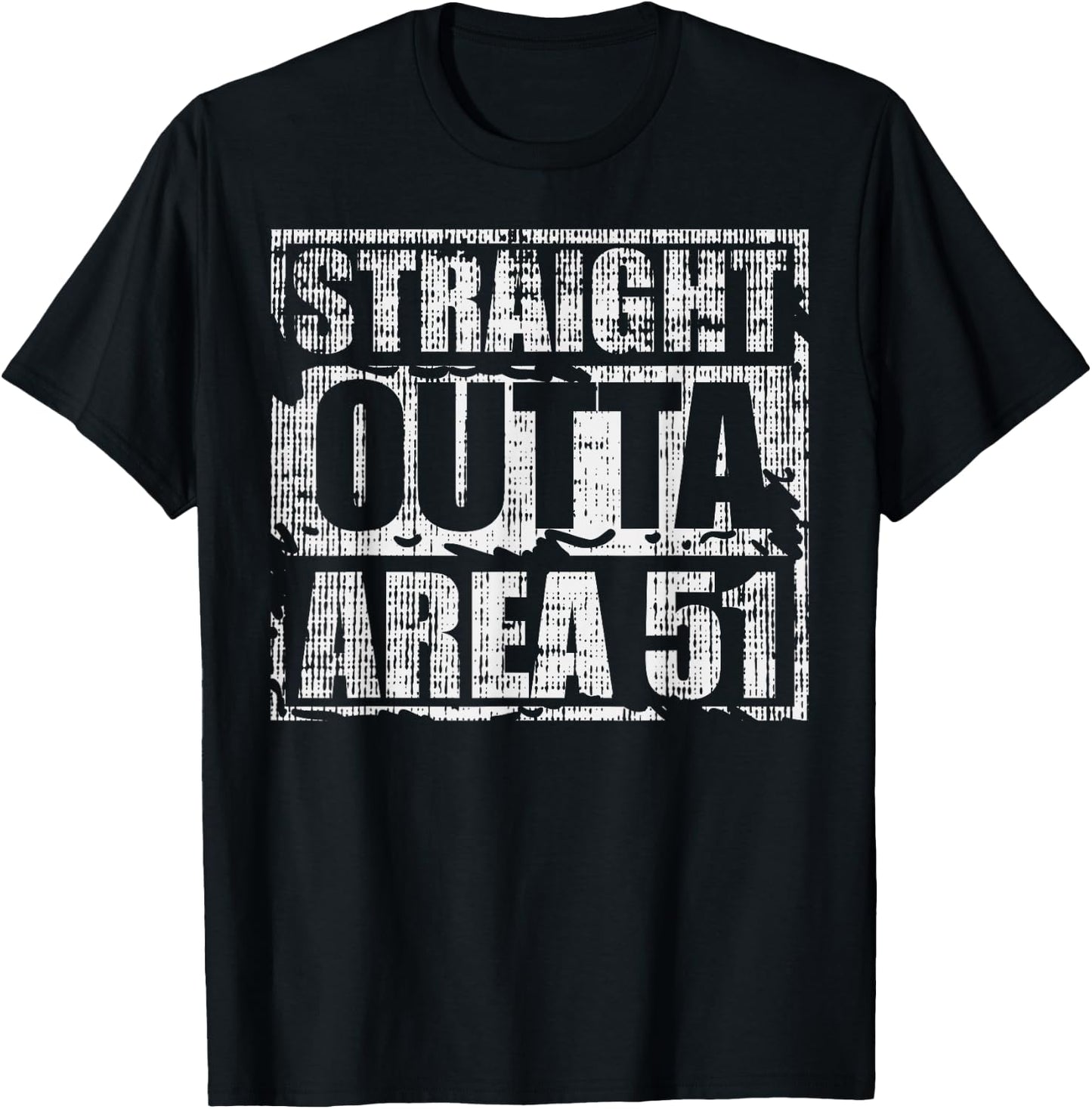 Straight Outta Area 51 Funny Nevada 09/20/19 Alien UFO ET T-Shirt - T-Shirt | Black