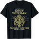 Army Veteran Proudly Served T-Shirt - T-Shirt | Black