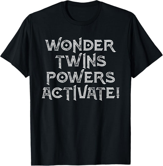 Wonder Twins Powers Activate T-Shirt - T-Shirt | Black