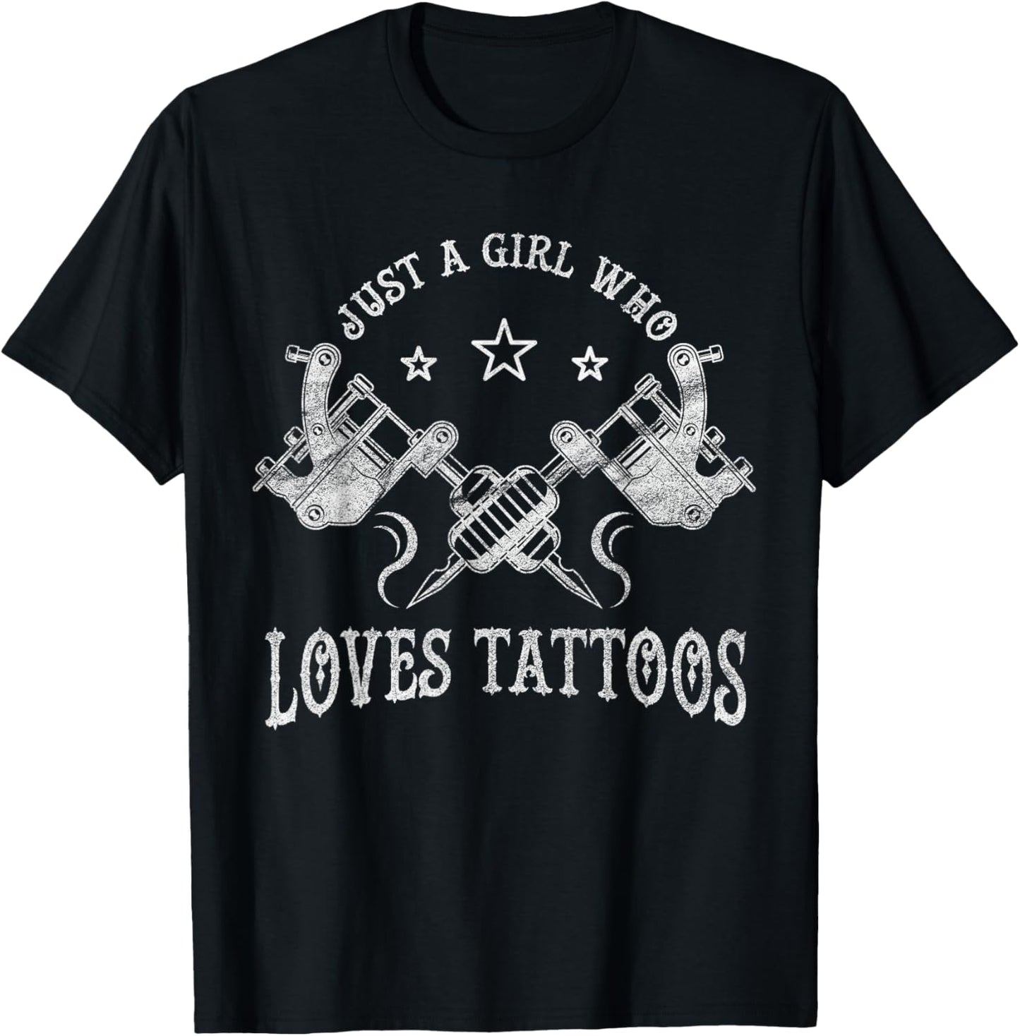Just A Girl Who Loves Tattoos, Tattoo Lover Women T-Shirt - T-Shirt | Black