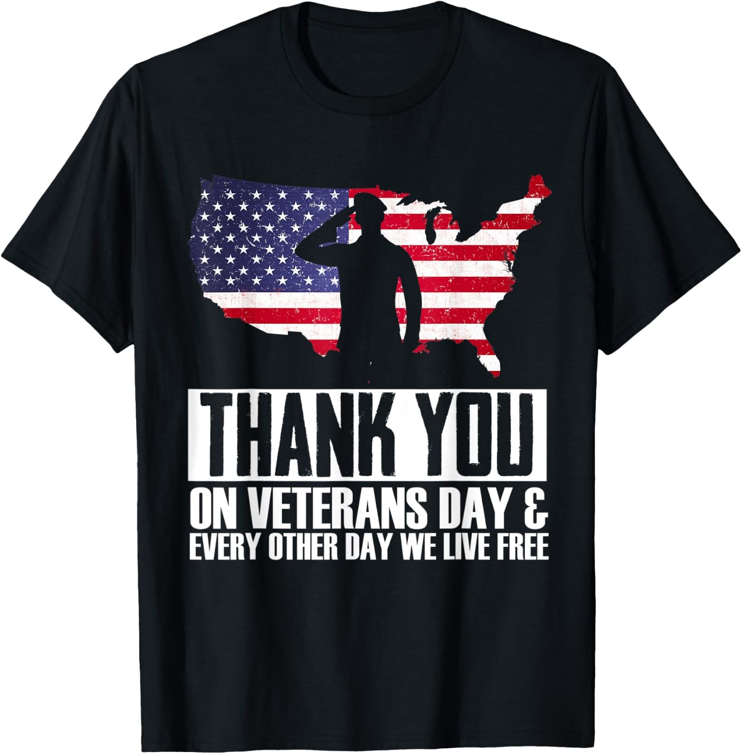 Thank You Every Day We Live Free Patriotic Veterans Day T-Shirt - T-Shirt | Black