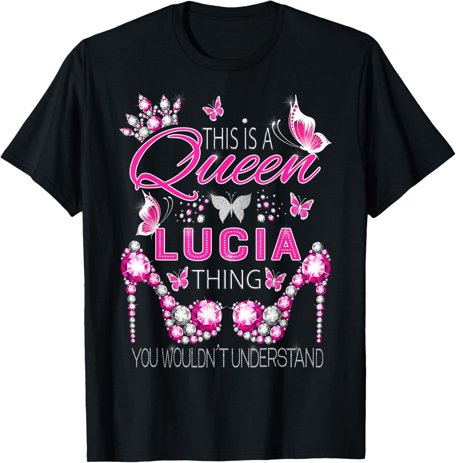 This is a queen Lucia thing personalized name birthday T-Shirt - T-Shirt | Black