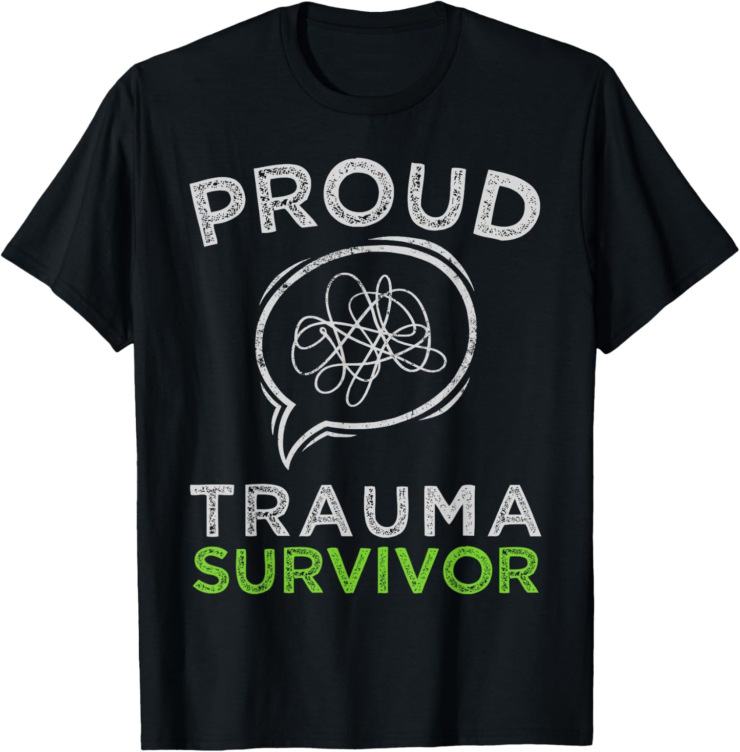 Proud Trauma Survivor Trauma Therapy Mental Health Awareness T-Shirt - T-Shirt | Black