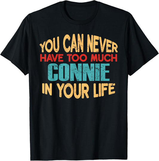 Funny Connie Personalised First Name Joke Item T-Shirt - T-Shirt | Black