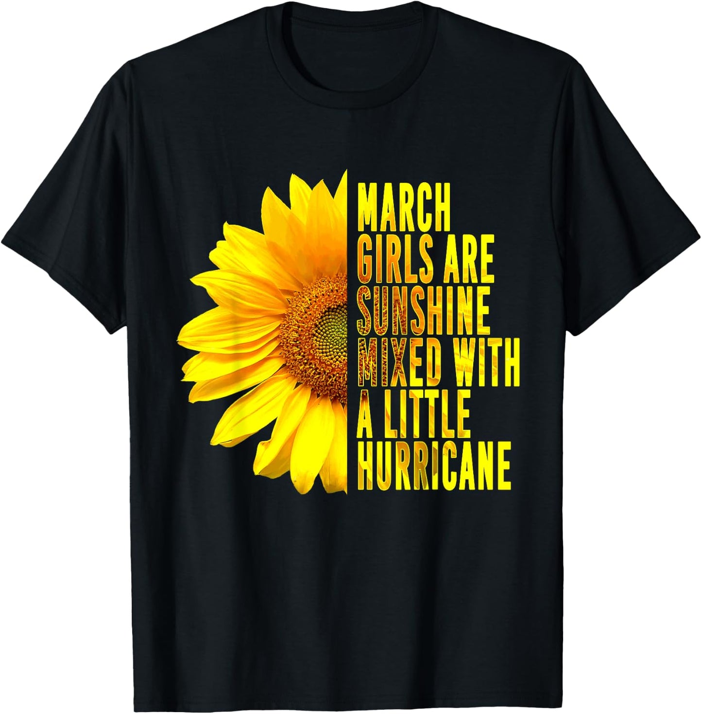 March Women Birthday Cute Sunflower Funny Born in March T-Shirt - T-Shirt | Black