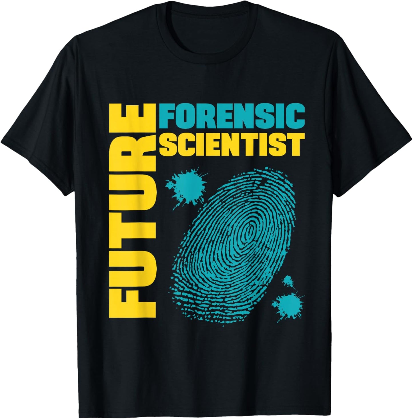 Future Forensic Scientist, Forensic Researcher T-Shirt - T-Shirt | Black