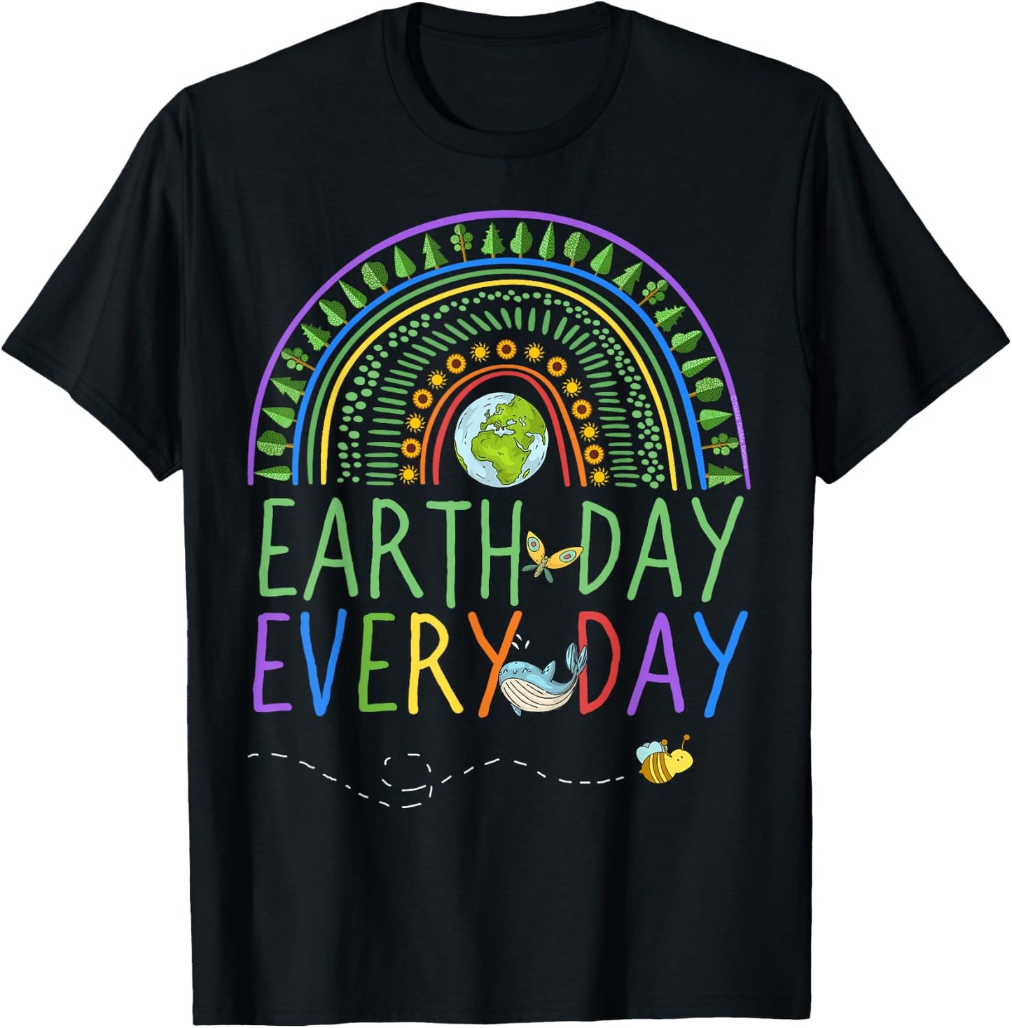 Pretty Earth Day Every Day Rainbow with Trees Earth Day T-Shirt - T-Shirt | Black