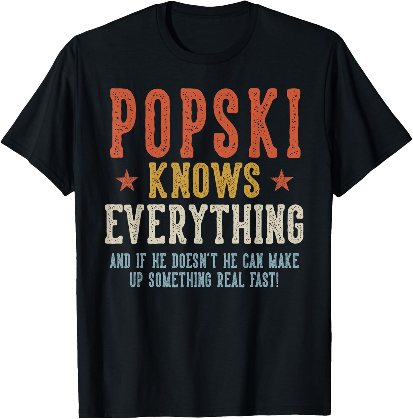 POPSKI Knows Everything Father's Day Retro Vintage T-Shirt - T-Shirt | Black