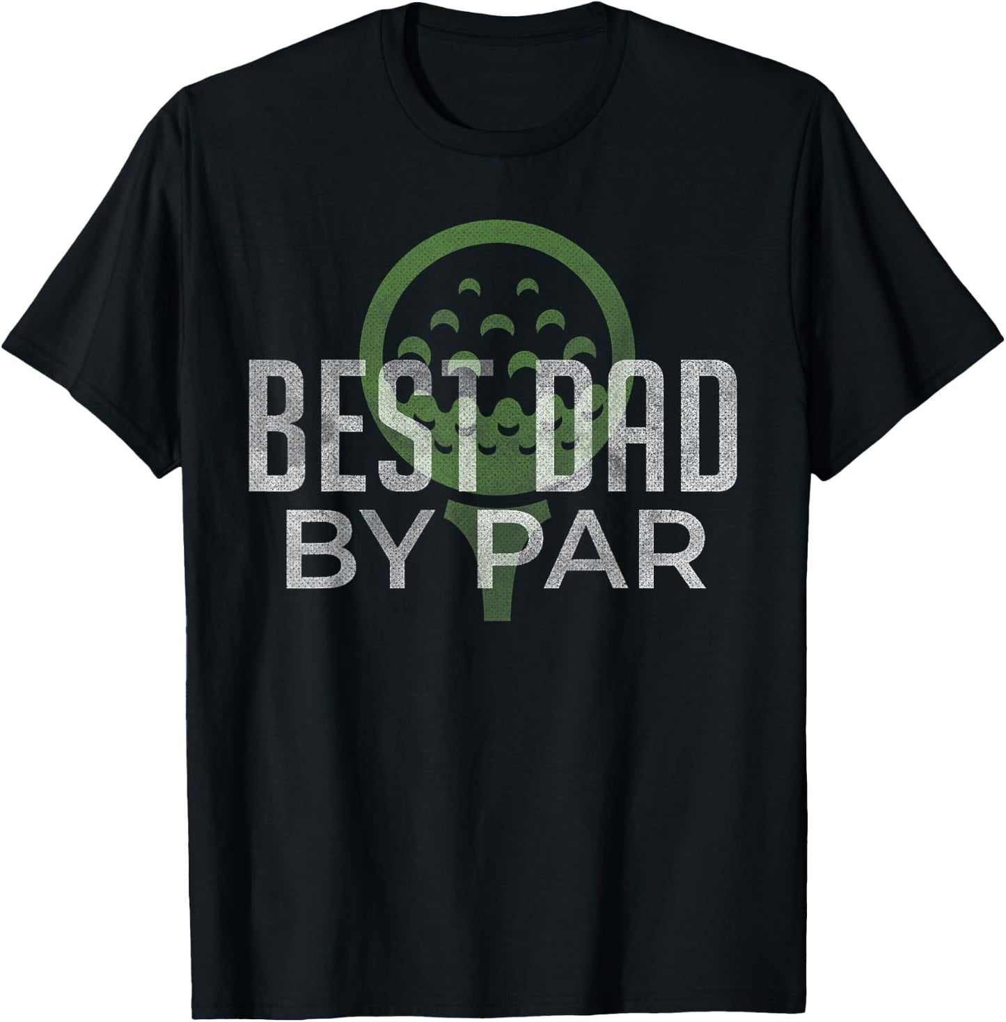 Best Dad by Par Father's Day Golf Lover Gift Papa Golfer T-Shirt - T-Shirt | Black