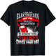 I Am An Electrician Qualified to Remove Your Shorts T-Shirt - T-Shirt | Black