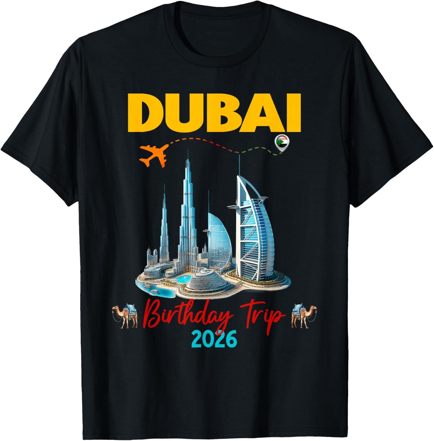 Dubai Family Friends Vacation 2026 Birthday Group T-Shirt - T-Shirt | Black