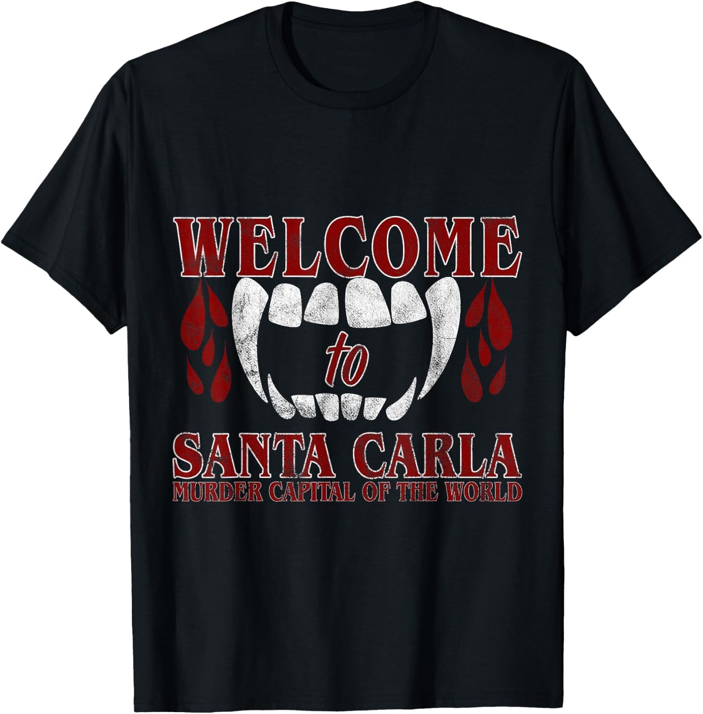 Welcome To Santa Carla Gift cult horror movie fans T-Shirt - T-Shirt | Black
