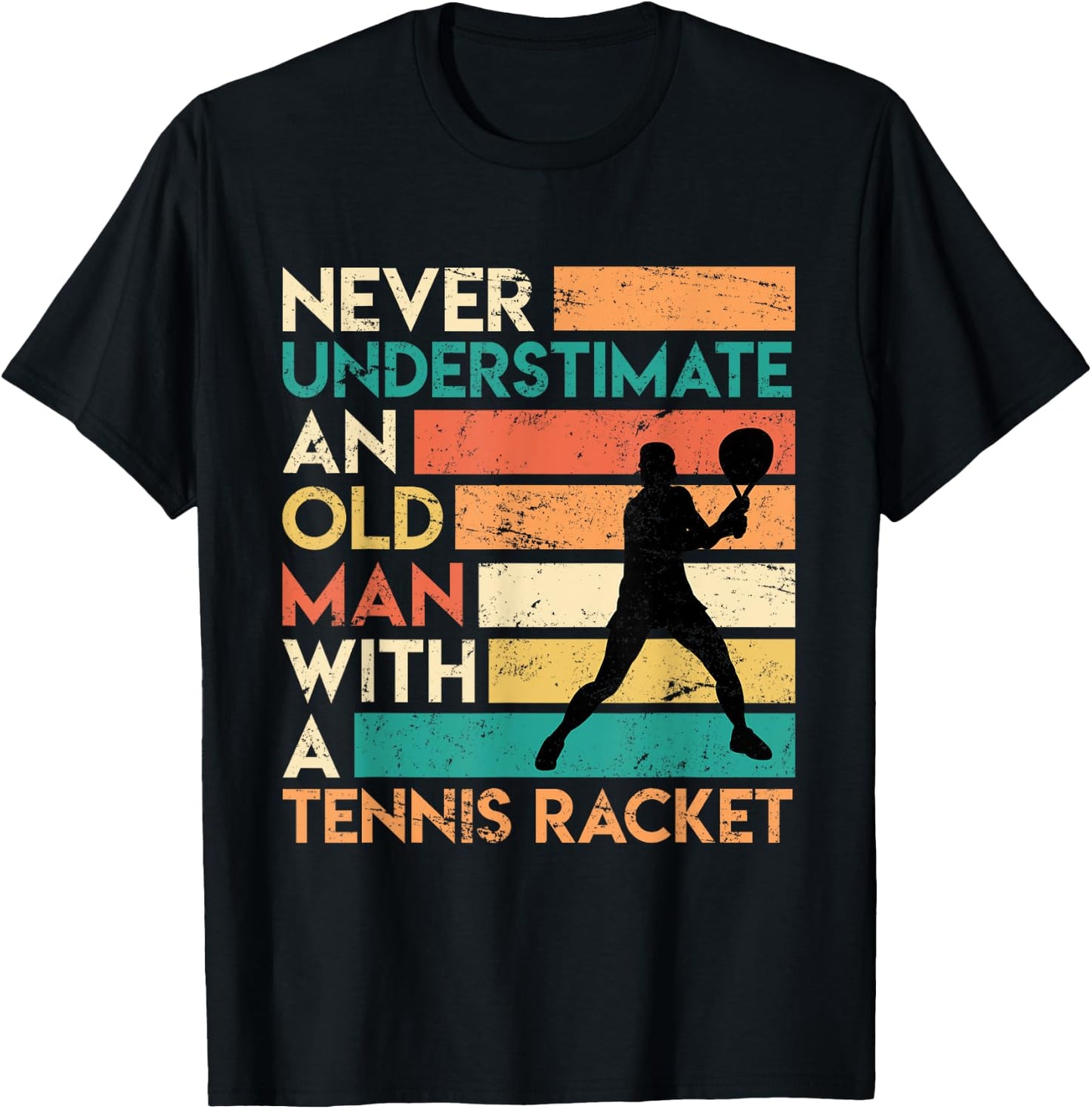 Retro Never underestimate an old man Tennis racket T-Shirt - T-Shirt | Black